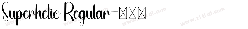 Superhelio Regular字体转换